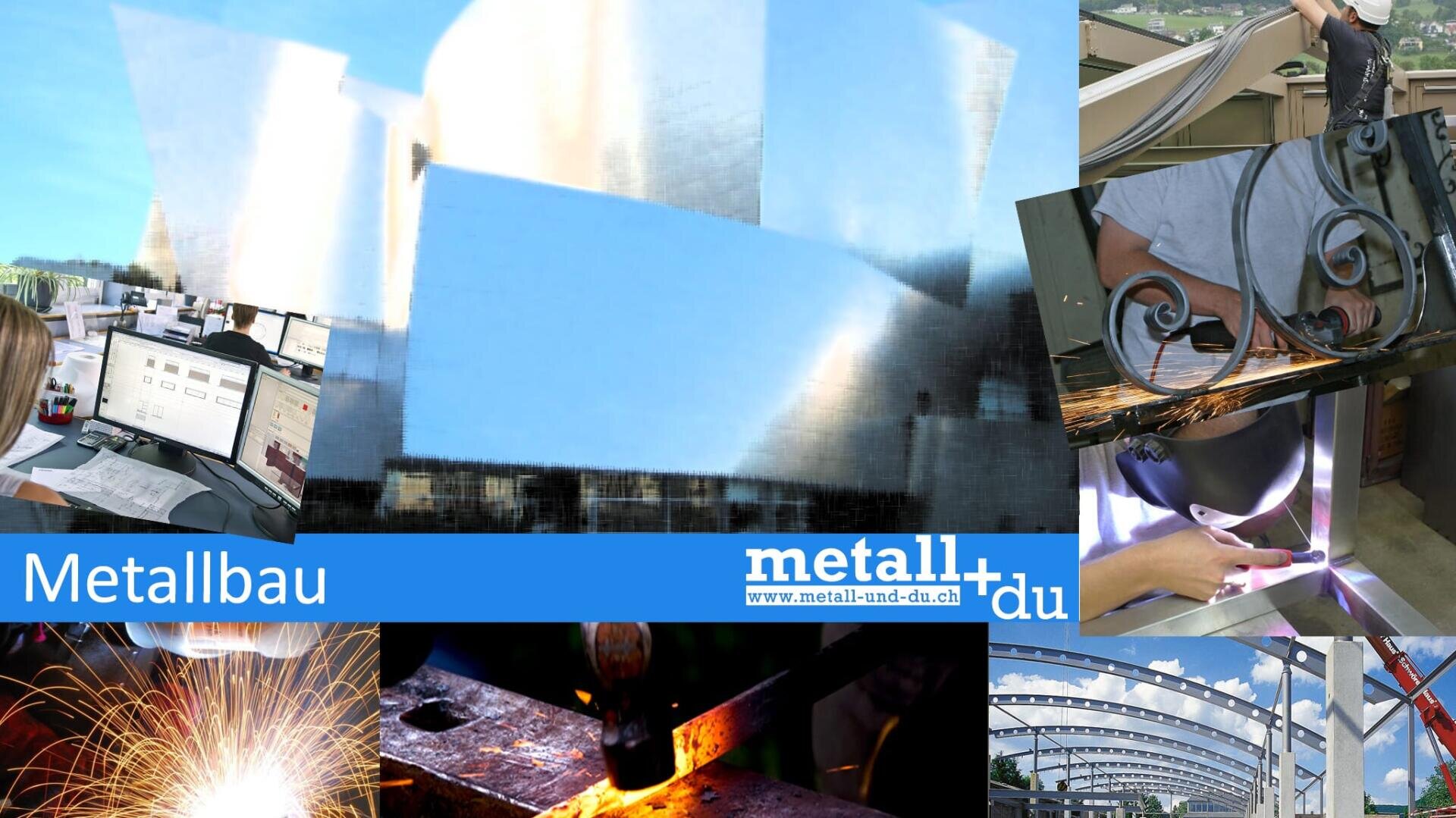 Eine Collage von Bildern, die mit der Metallverarbeitung zu tun haben: digitale Design-Bildschirme, Metallkonstruktionen, Schweißen, Schmieden, Funkenflug, dekorative Metallarbeiten und ein Banner mit der Aufschrift Metallbau und metall-und-du.ch.
